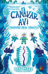 Canavar Avı: Canavarların Dönüşü