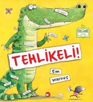 Tehlikeli - Organik Kitap