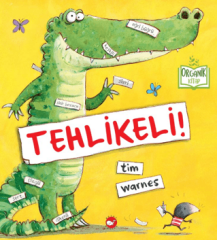 Tehlikeli - Organik Kitap