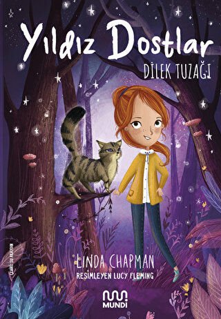 Dilek Tuzağı - Yıldız Dostlar