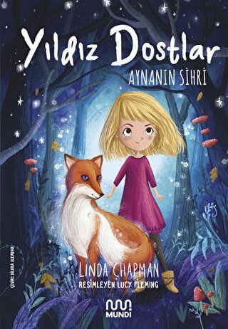 Aynanın Sihri - Yıldız Dostlar