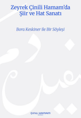 Zeyrek Çinili Hamam’da Şiir ve Hat Sanatı / Poetry and Calligraphy at Zeyrek Çinili Hamam