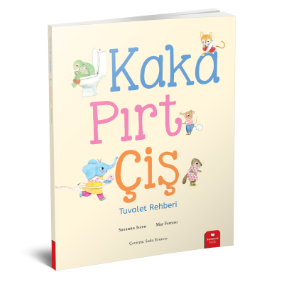 Kaka, Pırt, Çiş - Tuvalet Rehberi