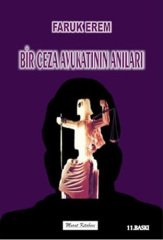 Bir Ceza Avukatının Anıları