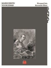 Piranesi’nin Karanlık Zihni