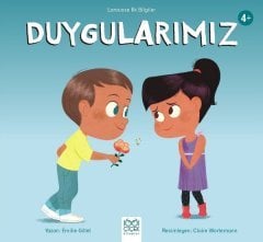 Duygularımız - Larousse İlk Bilgiler