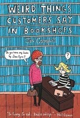 Weird Things Customers Say in Bookshops