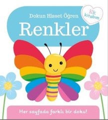 Renkler - Dokun Hisset Öğren, İlk Kitabım