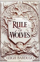 Rule of Wolves, King of Scars 2