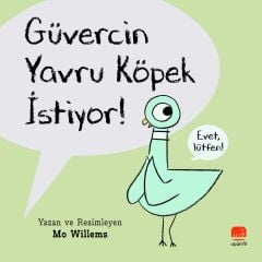 Güvercin Yavru Köpek İstiyor!
