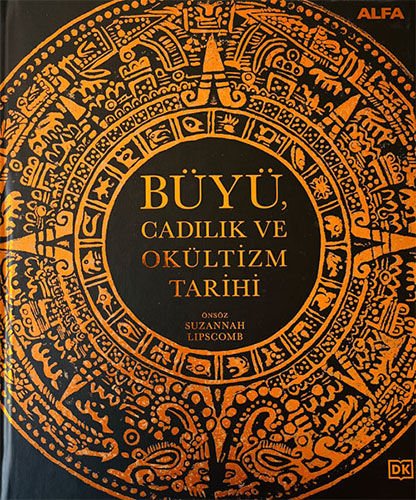 Büyü Cadılık ve Okültizm Tarihi (Ciltli)