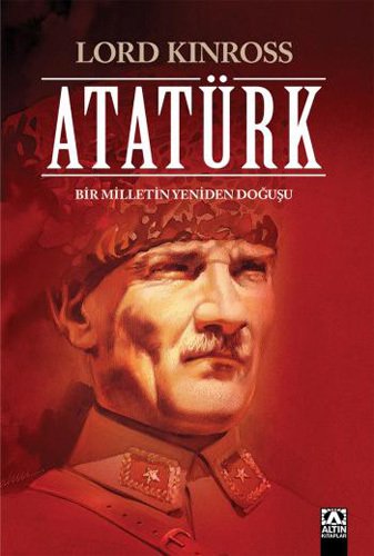 ATATÜRK: Bir Milletin Yeniden Doğuşu