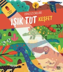 Işık Tut Keşfet - Dinozorlar