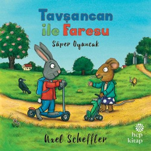 Tavşancan ile Faresu - Süper Oyuncak