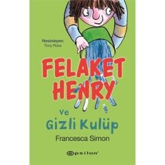 Felaket Henry ve Gizli Kulüp