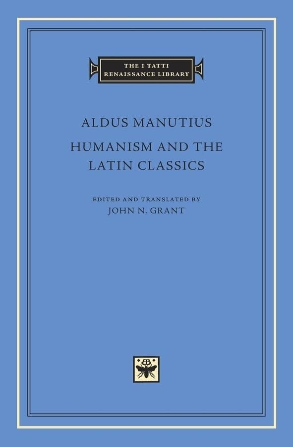 Humanism and the Latin Classics