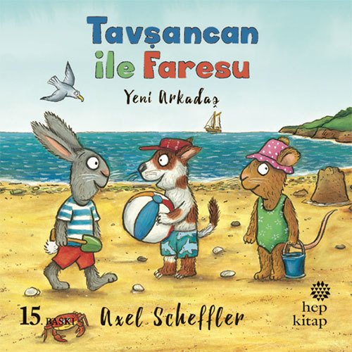 Tavşancan ile Faresu - Yeni Arkadaş