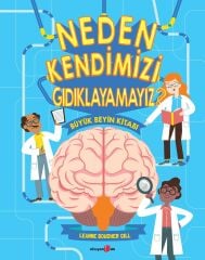 Neden Kendimizi Gıdıklayamayız?