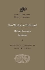 Two Works on Trebizond
