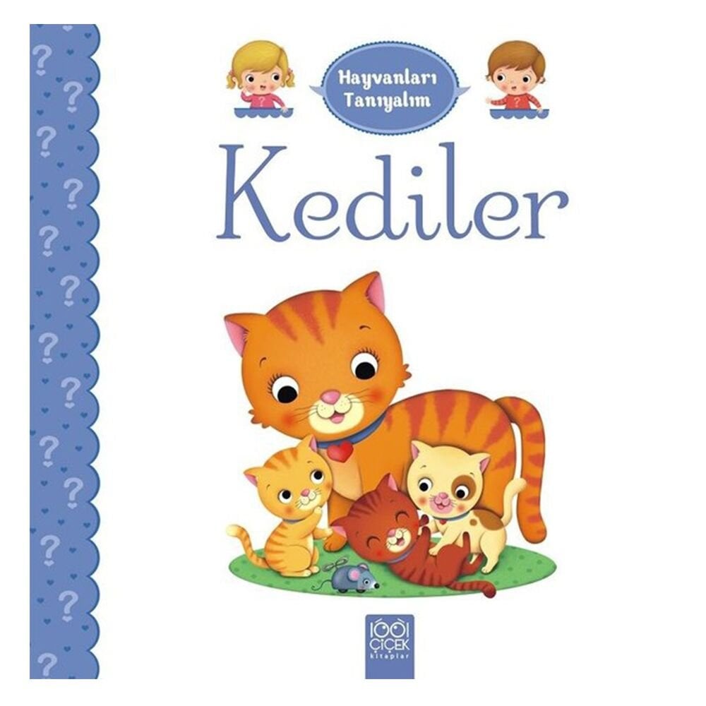 Hayvanları Tanıyalım - Kediler