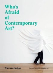 Who's Afraid of Contemporary Art