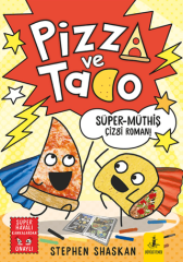 Pizza ve Tako - Süper Müthiş Çizgi Roman