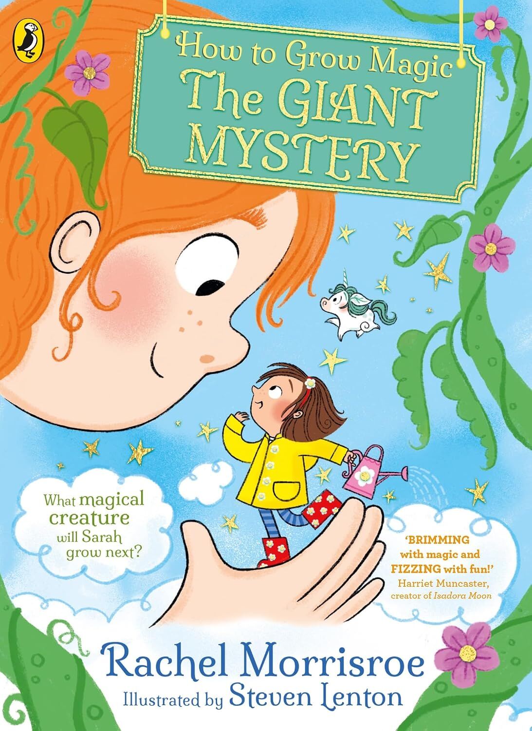How to Grow Magic 1: The Giant Mystery