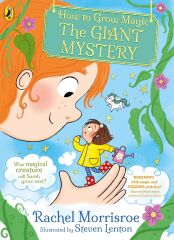 How to Grow Magic 1: The Giant Mystery