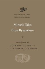 Miracle Tales from Byzantium