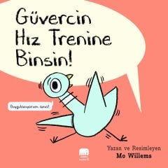 Güvercin Hız Trenine Binsin!