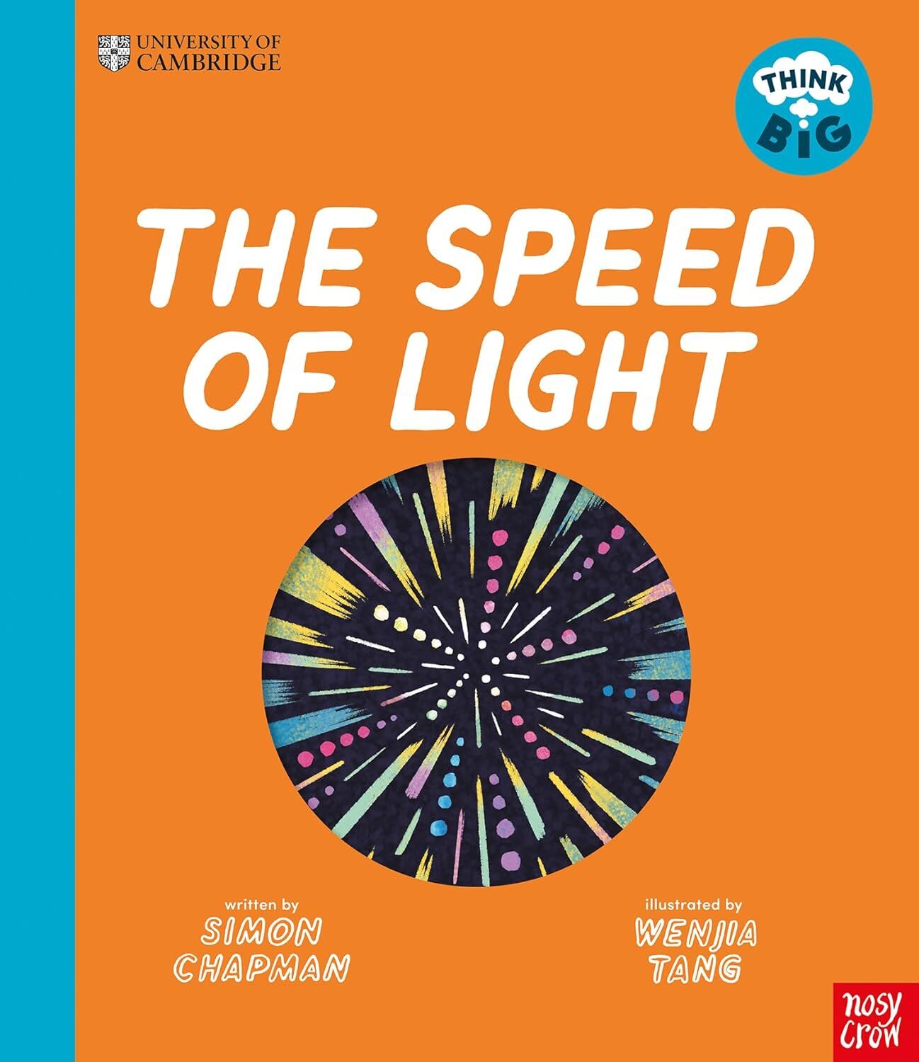Think Big: The Speed of Light
