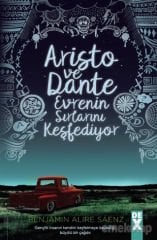 Aristo ve Dante Evrenin Sırlarını Kesfediyor