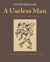 Useless Man: Selected Stories
