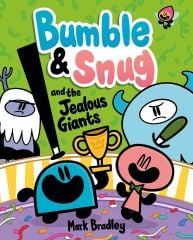 Bumble and Snug and the Jealous Giants 4