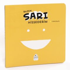 Bazen Sarı Hissederim