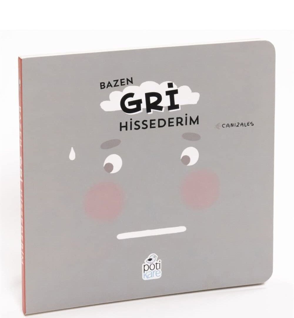 Bazen Gri Hissederim