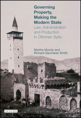 Governing Property, Making the Modern State