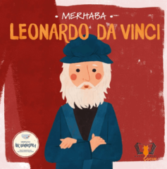 Merhaba Leonardo Da Vinci