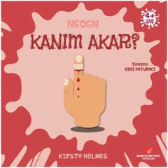 Neden Kanım Akar?