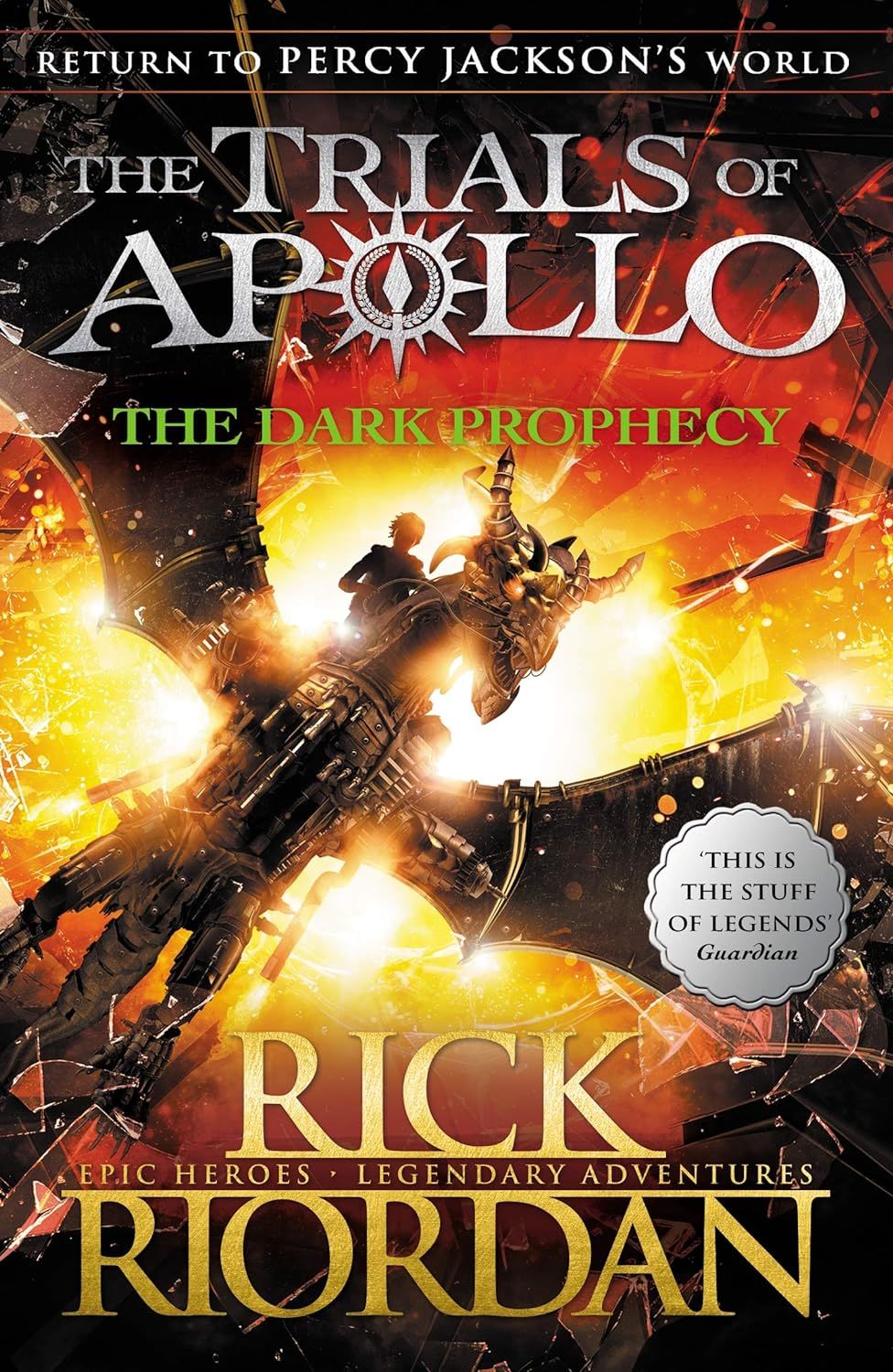 Dark Prophecy, Trials of Apollo 2