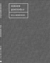 Kill Memories