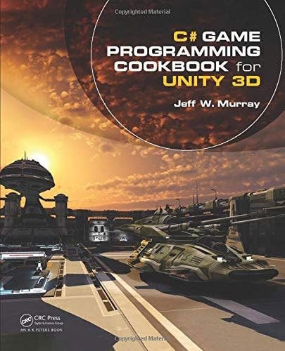 Game Programming Cookbook for Unity 3D