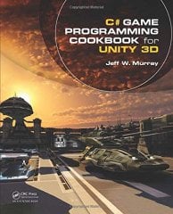 Game Programming Cookbook for Unity 3D