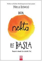Bir Nokta İle Başla - Başarılı Olmak İçin Günlük Tut