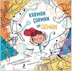 Karman Çorman Bir Orman
