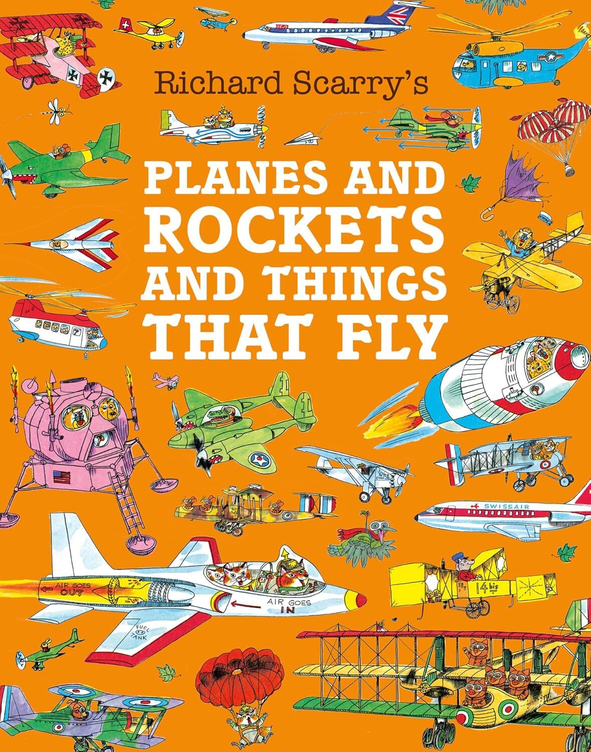 Planes and Rockets and Things That Fly