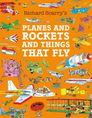 Planes and Rockets and Things That Fly