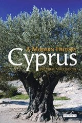 Cyprus, A Modern History