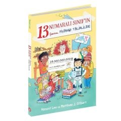 13 Numaralı Sınıf'ın Şanssız Piyango Talihlileri