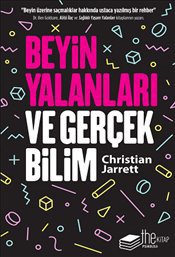 Beyin Yalanları Ve Gerçek Bilim